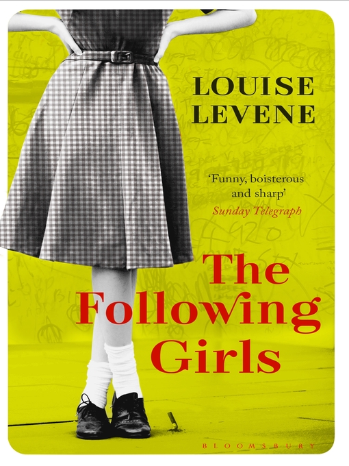 Title details for The Following Girls by Louise Levene - Available